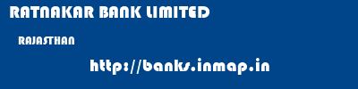 RATNAKAR BANK LIMITED  RAJASTHAN     banks information 